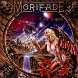 Morifade - Cast A Spell